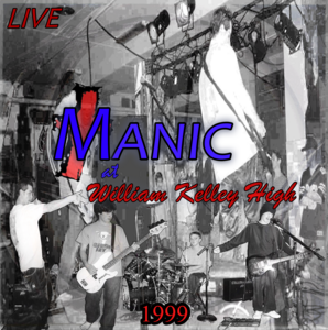 MANIC Live At William Kelley High Silver Bay MN, 1999